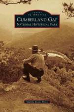 Cumberland Gap National Historical Park af Martha Evans Wiley