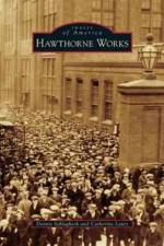 Hawthorne Works af Catherine Lantz