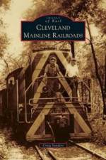 Cleveland Mainline Railroads af Adjunct Instructor Craig (Cleveland State University) Sanders