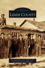 Lemhi County af Lemhi County Historical Society and Muse
