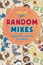 Random Mixes - Hidden Picture Books for Children af Jupiter Kids