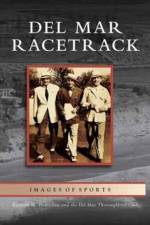 Del Mar Racetrack af Kenneth M Holtzclaw