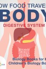 How Food Travels in the Body af Baby Professor