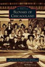 Slovaks of Chicagoland af Robert Magruder