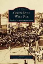 Green Bay's West Side af Gail Ives
