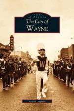 City of Wayne af Valerie Latzman