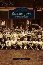 Reform Jews of Minneapolis af Rhoda Lewin