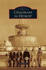 Chaldeans in Detroit af Jacob Bacall