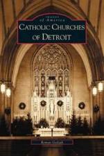 Catholic Churches of Detroit