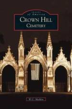 Crown Hill Cemetery af W C Madden