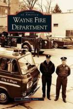 Wayne Fire Department af Richard L Story