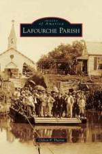 Lafourche Parish af Clifton P Theriot