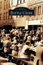 Battle Creek af Kurt Thornton