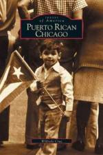 Puerto Rican Chicago af Wilfredo Cruz