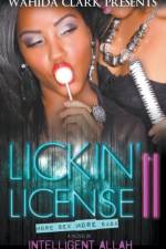 Lickin' License II af Allah Intelligent Allah