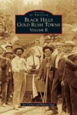 Black Hills Gold Rush Towns