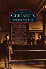 Chicago's Southeast Side af Rod Sellers