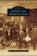 Albion and Noble County af Emily Hunter
