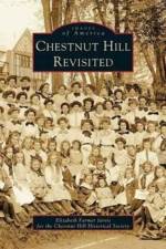 Chestnut Hill Revisited af Elizabeth Farmer Jarvis