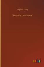 Persons Unknown af Virginia Tracy