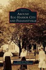 Around Egg Harbor City and Pleasantville af Dennis M Niceler