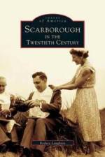 Scarborough in the Twentieth Century