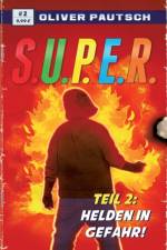 S.U.P.E.R. 2 af Oliver Pautsch