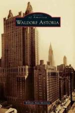Waldorf Astoria af William Alan Morrison