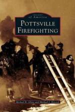 Pottsville Firefighting af Michael J Kitsock