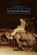Cowtown Rodeo af Angela Speakman