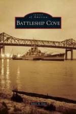 Battleship Cove af James A Gay