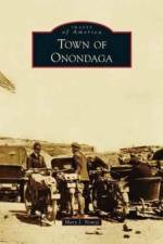 Town of Onondaga af Mary J Nowyj