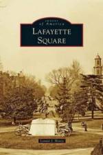 Lafayette Square af Lonnie J Hovey