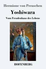 Yoshiwara af Hermione Von Preuschen