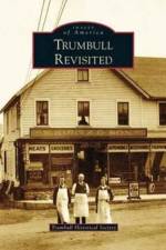 Trumbull Revisited af Trumbull Historical Society