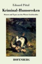 Kriminal-Humoresken af Eduard Poetzl