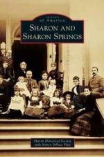 Sharon and Sharon Springs af Sharon Historical Society