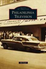 Philadelphia Television af Bill Shull