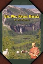 One Who Knows Horses