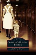 Children's Hospital Boston af The Archives Program of Children's Hospi