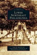 Lower Northeast Philadelphia af The Historical Society of Tacony