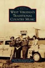 West Virginia's Traditional Country Music af Ivan M Tribe