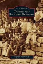 Camden and Rockport Revisited af Heather E Moran