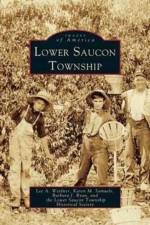Lower Saucon Township af Lee A Weidner