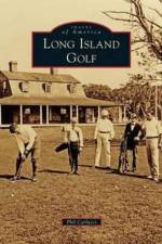 Long Island Golf af Phil Carlucci
