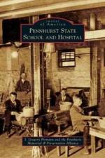 Pennhurst State School and Hospital af J Gregory Pirmann