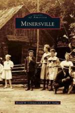 Minersville af Joseph E Szeliga