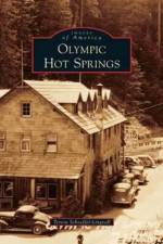 Olympic Hot Springs af Theresa Schoeffel-Lingvall