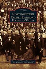 Northwestern Pacific Railroad af Alex Service