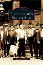 Pittsburgh's South Side af Stuart P Boehmig